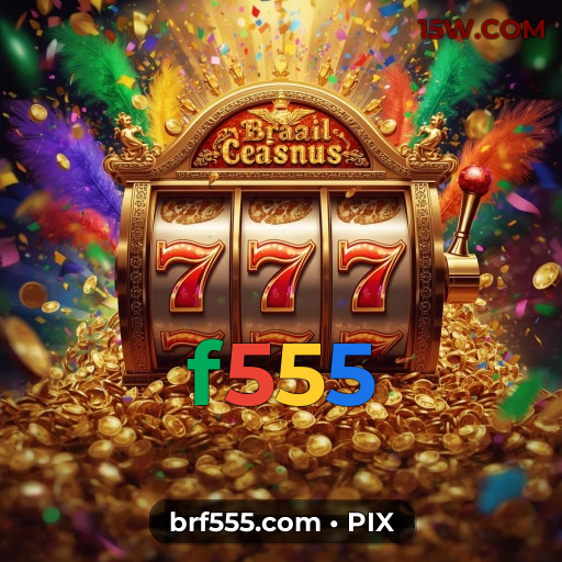f555.COM 🔥 - Cassino f555 Jogos online | Experiência real no melhor cassino
